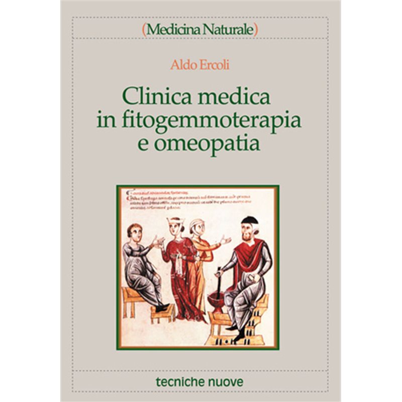 Clinica medica in fitogemmoterapia e omeopatia